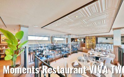 Moments Restaurant VIVA TWO