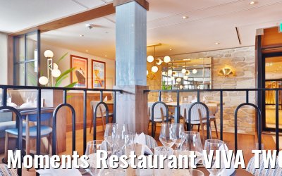 Moments Restaurant VIVA TWO
