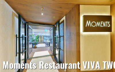 Moments Restaurant VIVA TWO