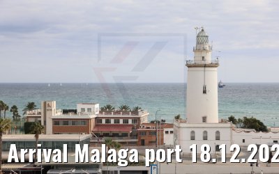 Arrival Malaga port 18.12.2021