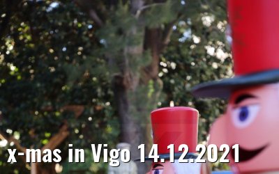 x-mas in Vigo 14.12.2021