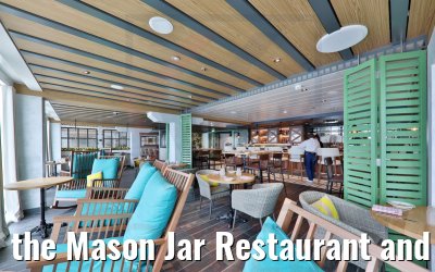the Mason Jar Restaurant and bar Wonder of the Seas