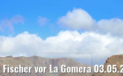 Fischer vor La Gomera 03.05.2021