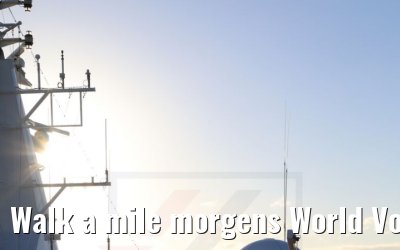 Walk a mile morgens World Voyager 04.05.2021