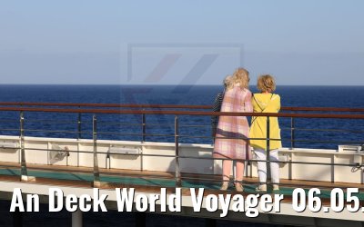 An Deck World Voyager 06.05.2021