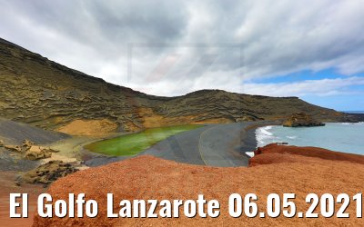 El Golfo Lanzarote 06.05.2021
