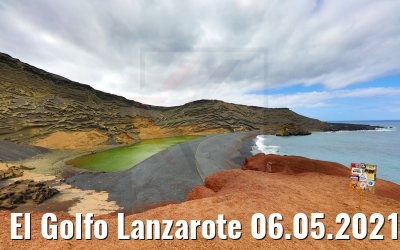 El Golfo Lanzarote 06.05.2021