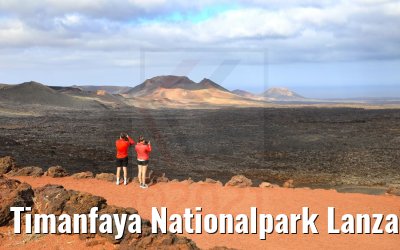 Timanfaya Nationalpark Lanzarote 06.05.2021