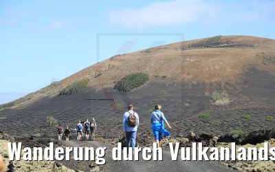 Wanderung durch Vulkanlandschaften auf Lanzarote 06.05.2021