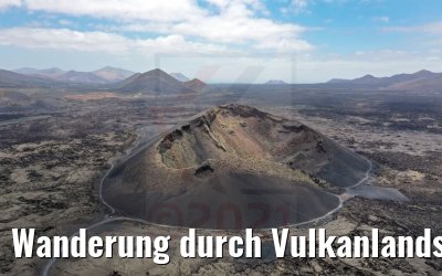 Wanderung durch Vulkanlandschaften auf Lanzarote 06.05.2021 World Voyager Gruppe auf Weg