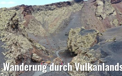 Wanderung durch Vulkanlandschaften auf Lanzarote 06.05.2021 World Voyager Gruppe vor Krater