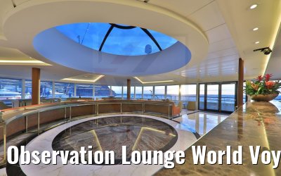 Observation Lounge World Voyager 02.05.2021