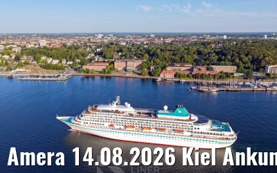 Amera 14.08.2026 Kiel Ankunft