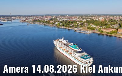 Amera 14.08.2026 Kiel Ankunft