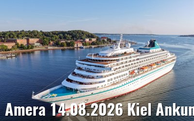 Amera 14.08.2026 Kiel Ankunft