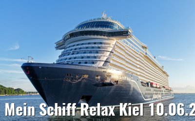 Mein Schiff Relax Kiel 10.06.2026