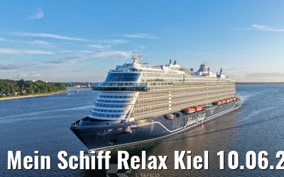 Mein Schiff Relax Kiel 10.06.2026