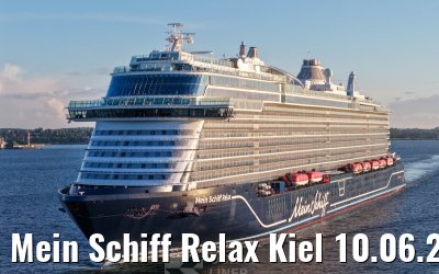Mein Schiff Relax Kiel 10.06.2026
