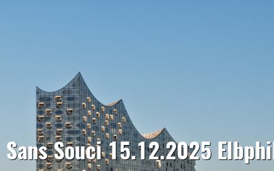Sans Souci 15.12.2025 Elbphilharmonie und Skyline Hamburg